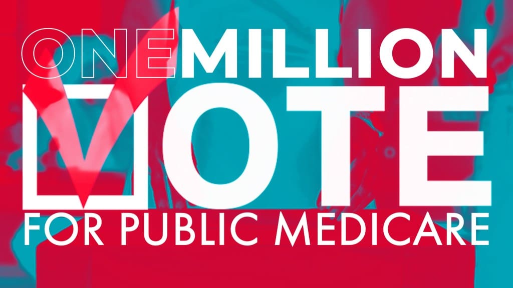 One Million Vote For Public Medicare